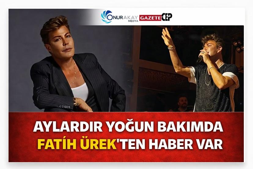 Fatih Ürek'in tedavi süreci hakkında yeni açıklama! İyileşme belirtileri var mı?