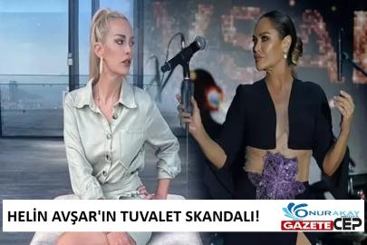 Helin Avşar'ın unutulmayan skandalı: Çorbacı tuvaletinde yaşanan o iddia!
