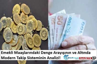 Analiz: Ekonomide İki Önemli Gündem! Emekli Maaşlarındaki Denge Arayışı ve Altında Modern Takip Sistemi