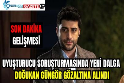Doğukan Güngör Adli Tıp Kurumu'na sevk edildi: İşte gözaltına alınan 22 isim