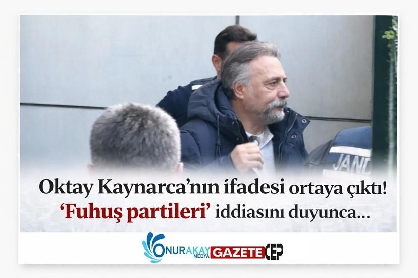 Oktay Kaynarca'nın ifadesinde çarpıcı detaylar: '100 bin dolar aldım ama iade ettim'