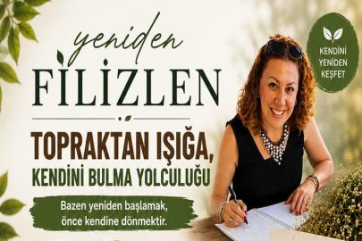 Filiz Durdu'dan Hayata Yeniden Tutunmaya Davet: "Yeniden Filizlen"