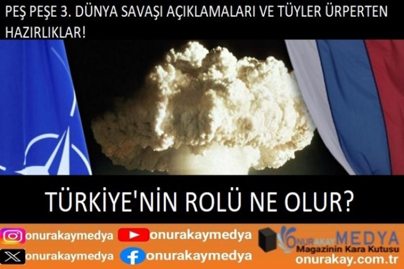 Peş peşe 3. Dünya Savaşı açıklamaları ve tüyler ürperten hazırlıklar!