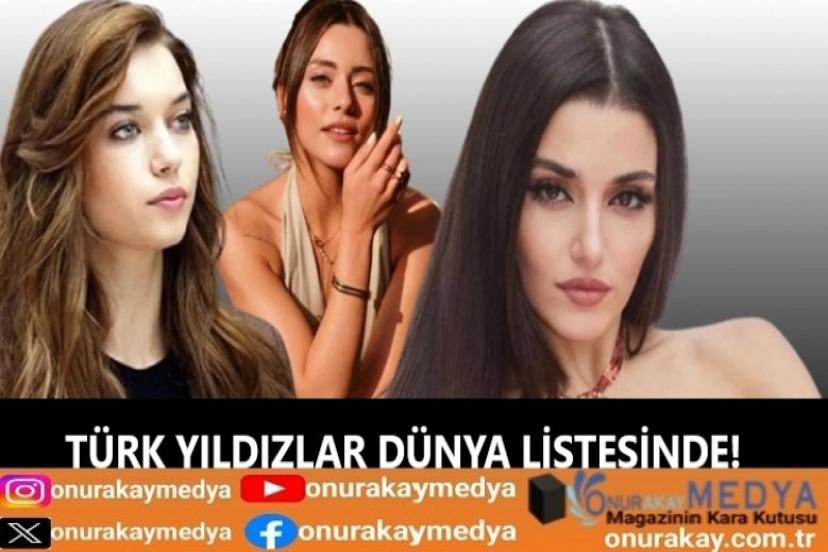 Afra Saraçoğlu, Hande Erçel ve Sıla Türkoğlu dünyanın en güzel yüzü oldu!