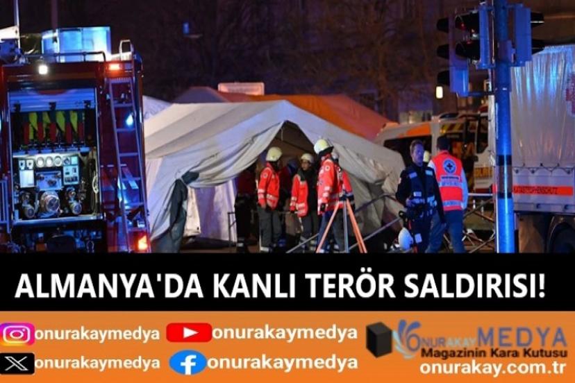 Almanya'nın Noel pazarına yapılan arabalı saldırıda ölü sayısı artıyor!