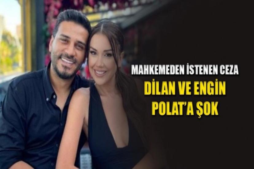 Dilan ve Engin Polat çifti ne zaman hakim karşısına çıkacak?