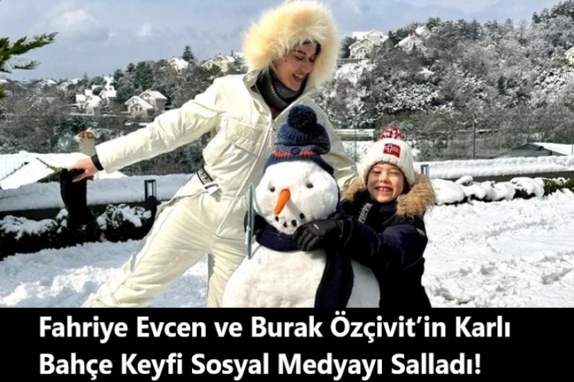 Fahriye Evcen ve Burak Özçivit’ten karlı günlerin en sıcak pozları