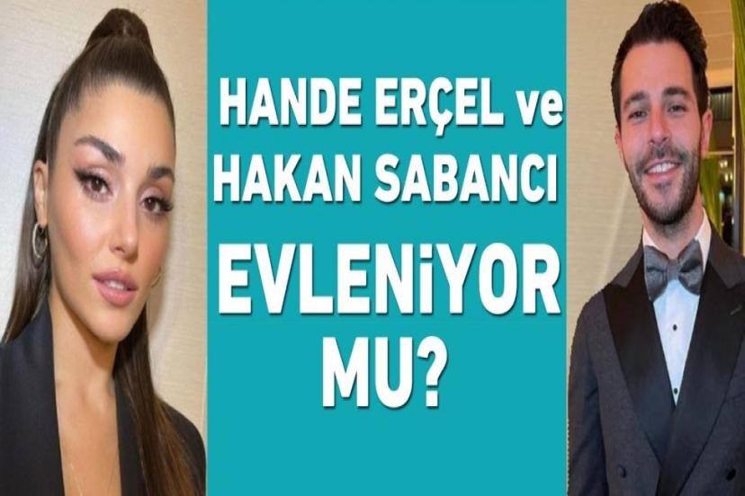 Hande Erçel Sabancı ailesine gelin mi oluyor?
