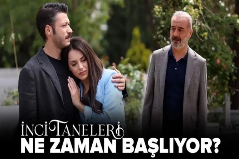 İnci Taneleri yeni bölüm bu akşam yayınlanacak mı, 2. sezon ne zaman başlıyor?