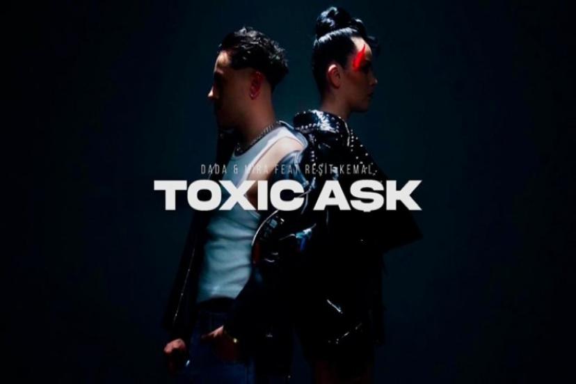İrfan Aslanhan ve rapçi Reşit Kemal'den Toxic Aşk