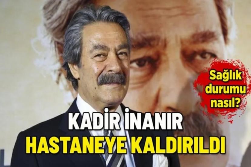 Kadir İnanır'a farklı tekniklerle bir tedavi uygulanacak!