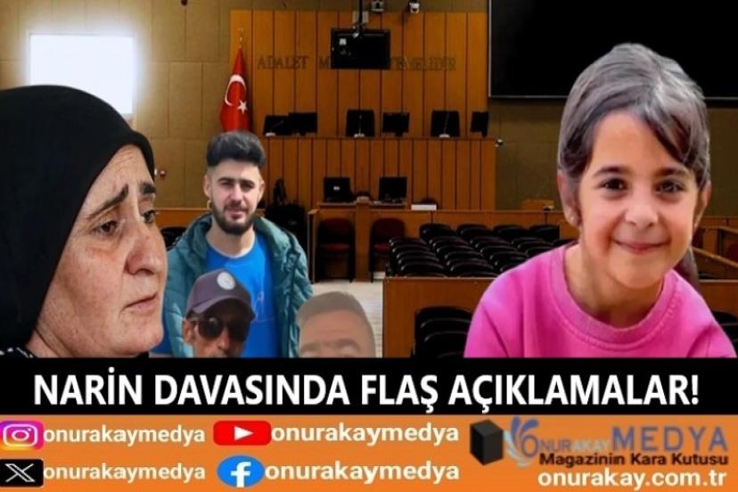 Mahkemenin kararını açıkladığı Narin Güran cinayetinde yeni gelişmeler ve flaş açıklamalar!
