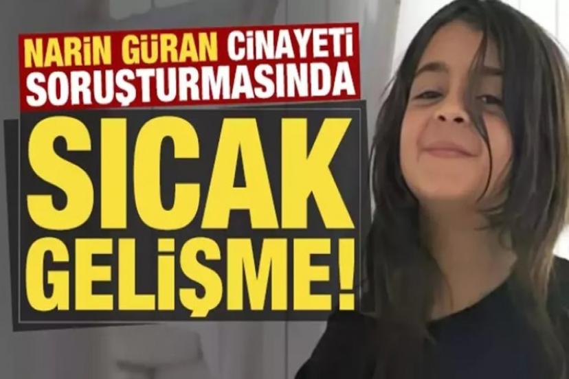 Narin Güran soruşturmasını çözebilecek o rapor!