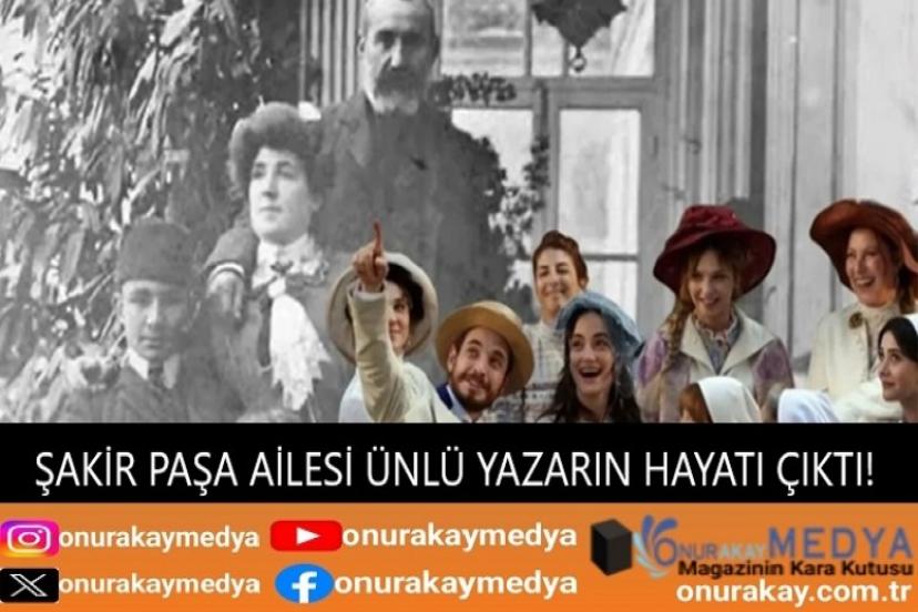 Şakir Paşa Ailesi kimin hayatı, hangi kanalda ve ne zaman başlıyor?
