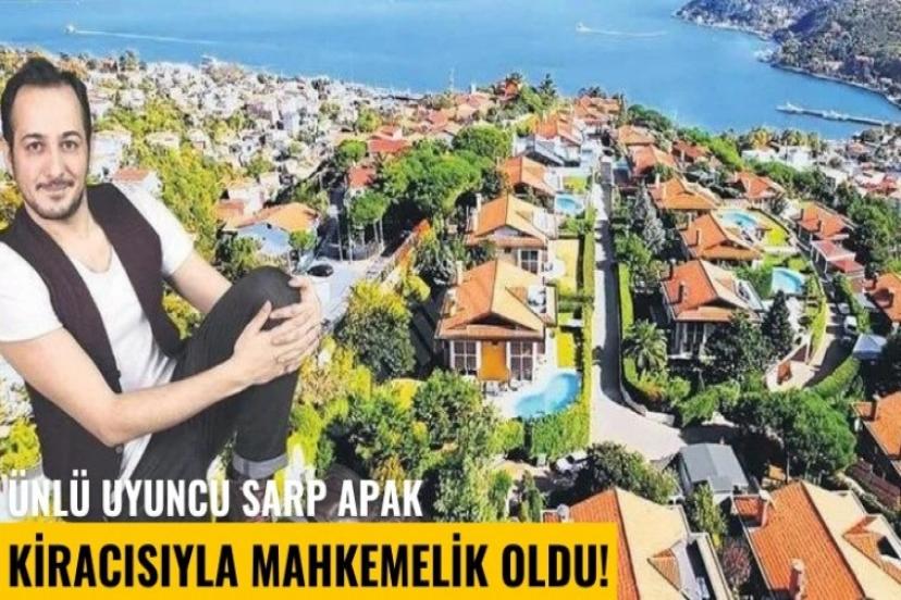 Sarp Apak’ın kiracısı o eve bakın ne kadar ücret ödüyor?