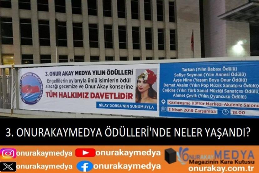 Üçüncü OnurAkayMedya Yılın Ödülleri’nde Neler Yaşanmıştı?