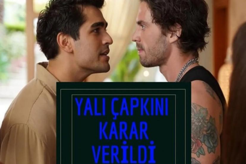 Yalı Çapkını dizisi ile ilgili yeni gelişme!
