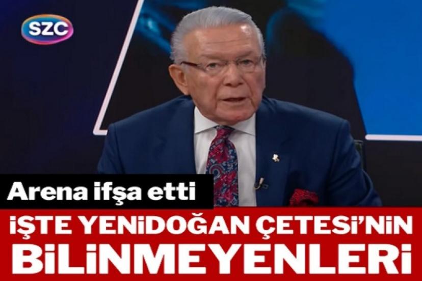 Yenidoğan Çetesi'nin bilinmeyenlerini, Uğur Dündar Arena'da ifşa etti!