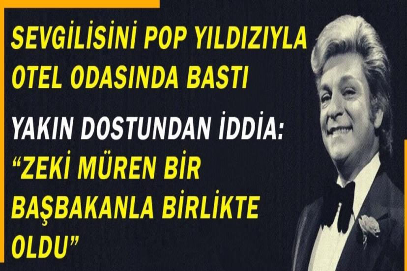 Zeki Müren Başbakan’la mı birlikte oldu? Bülent Ersoy da biliyormuş!